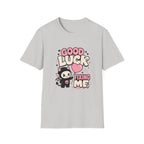 good luck fixing me T-Shirt