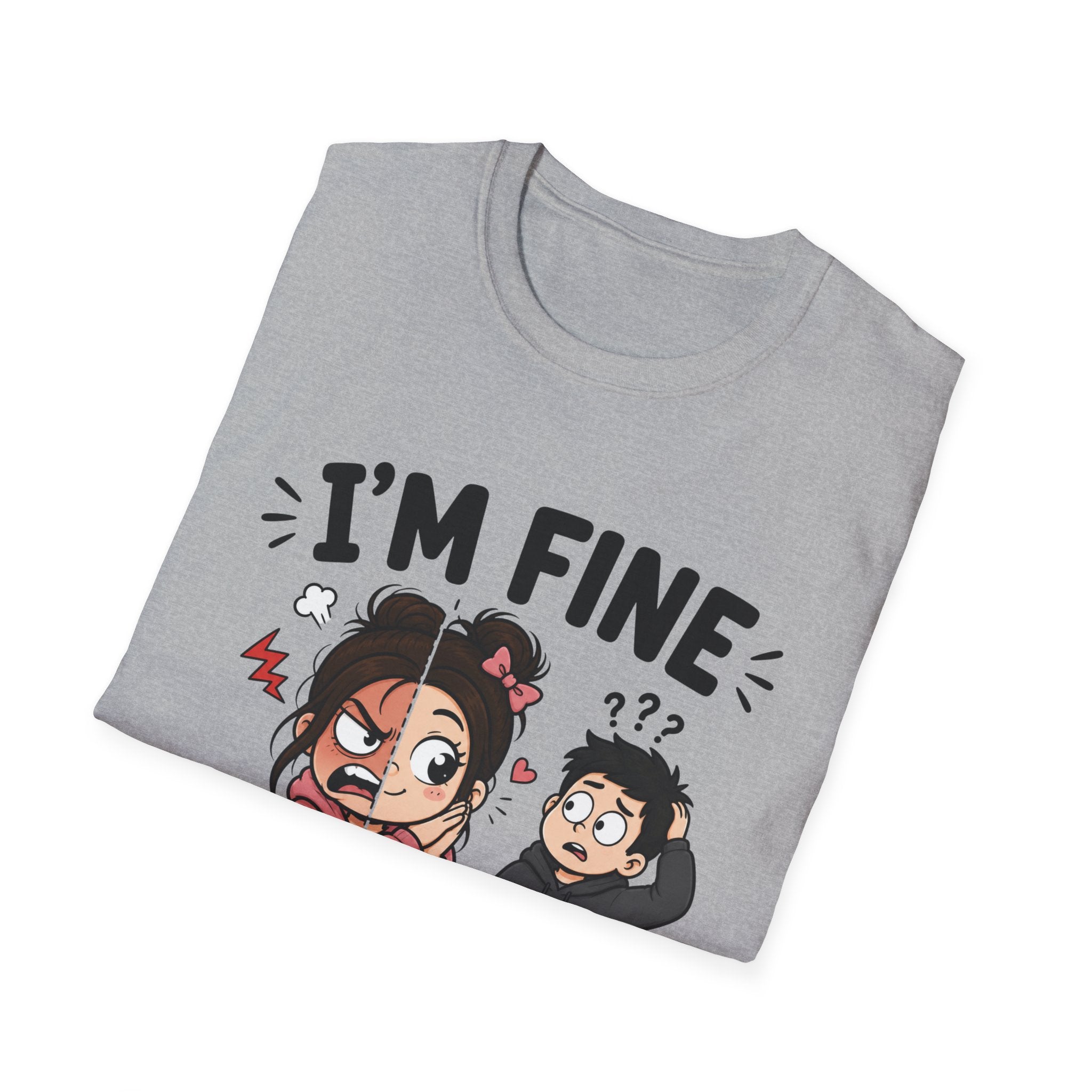 I'm Fine T-Shirt