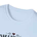 Romantically Exhausted T-Shirt