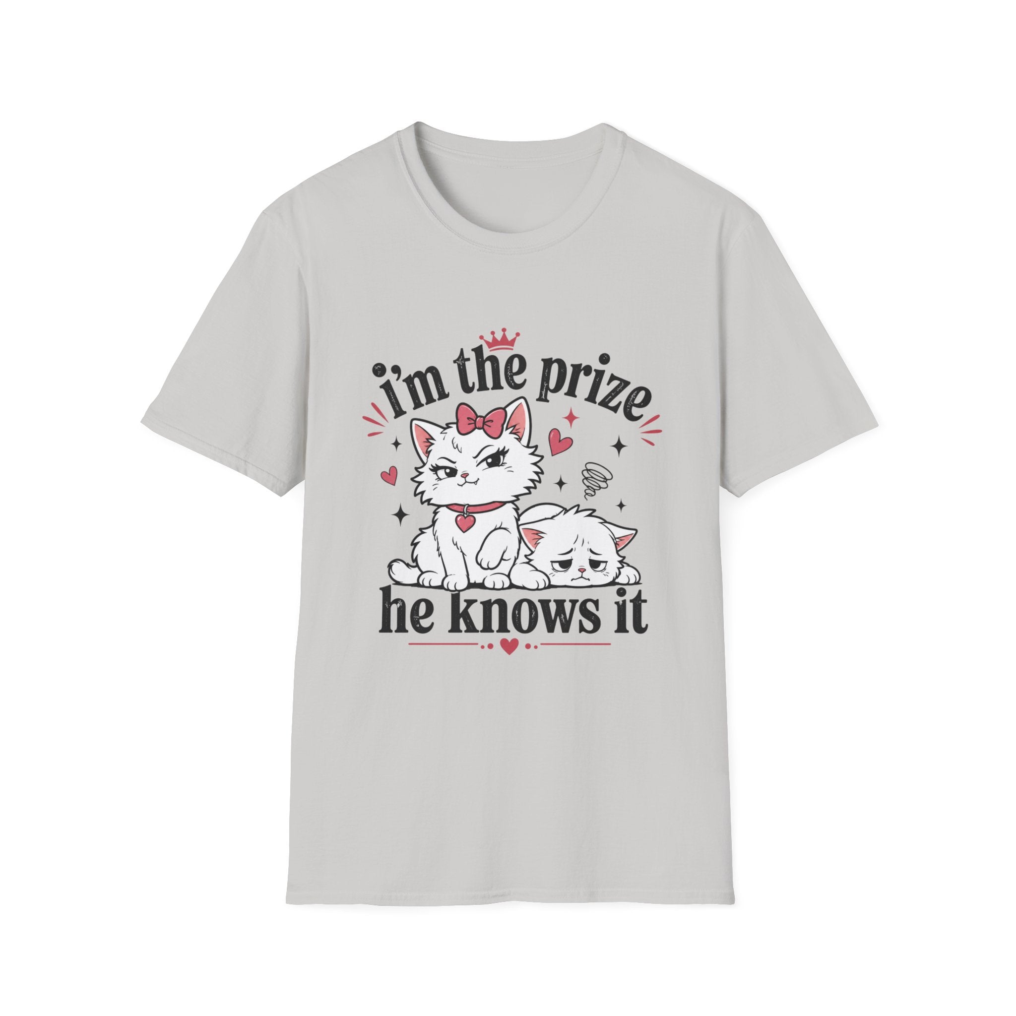 I'm the prize and he knows it T-Shirt