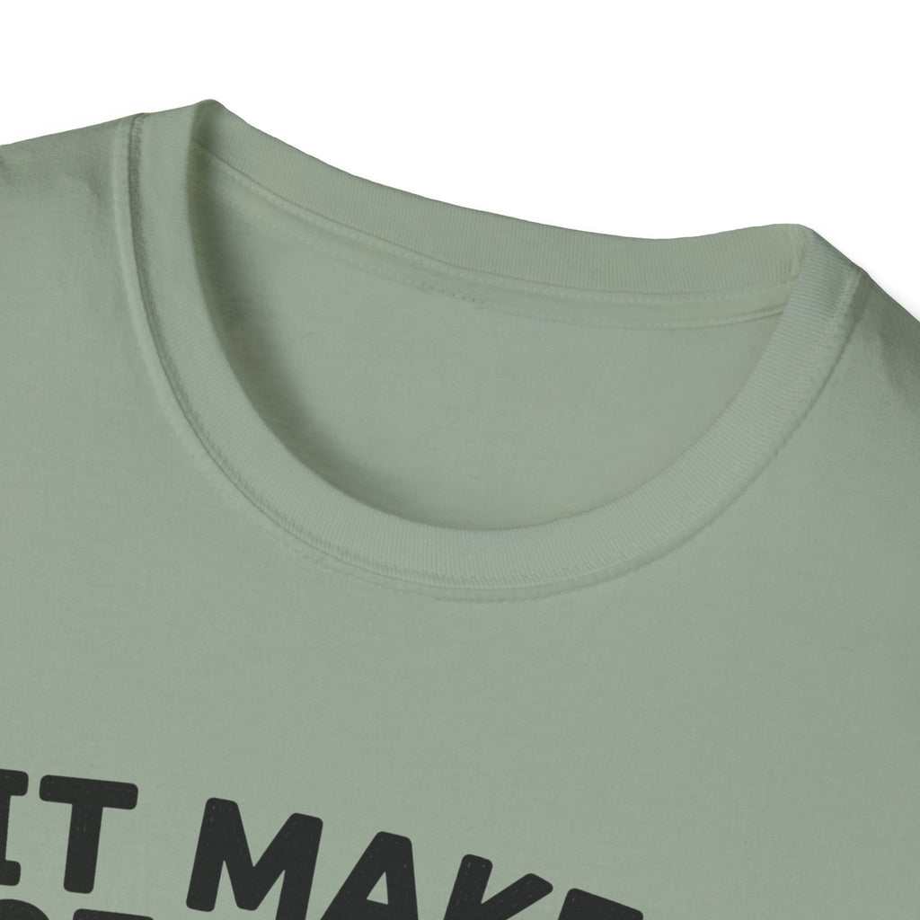 It Makes Sense in My Head T-Shirt