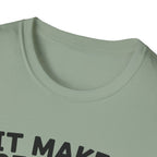 It Makes Sense in My Head T-Shirt