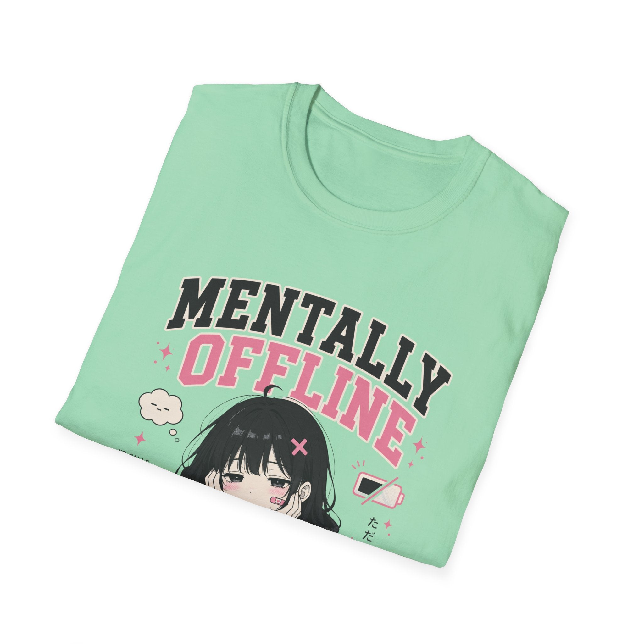 mentally offine  T-Shirt