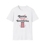 Bestie with Boundaries T-Shirt