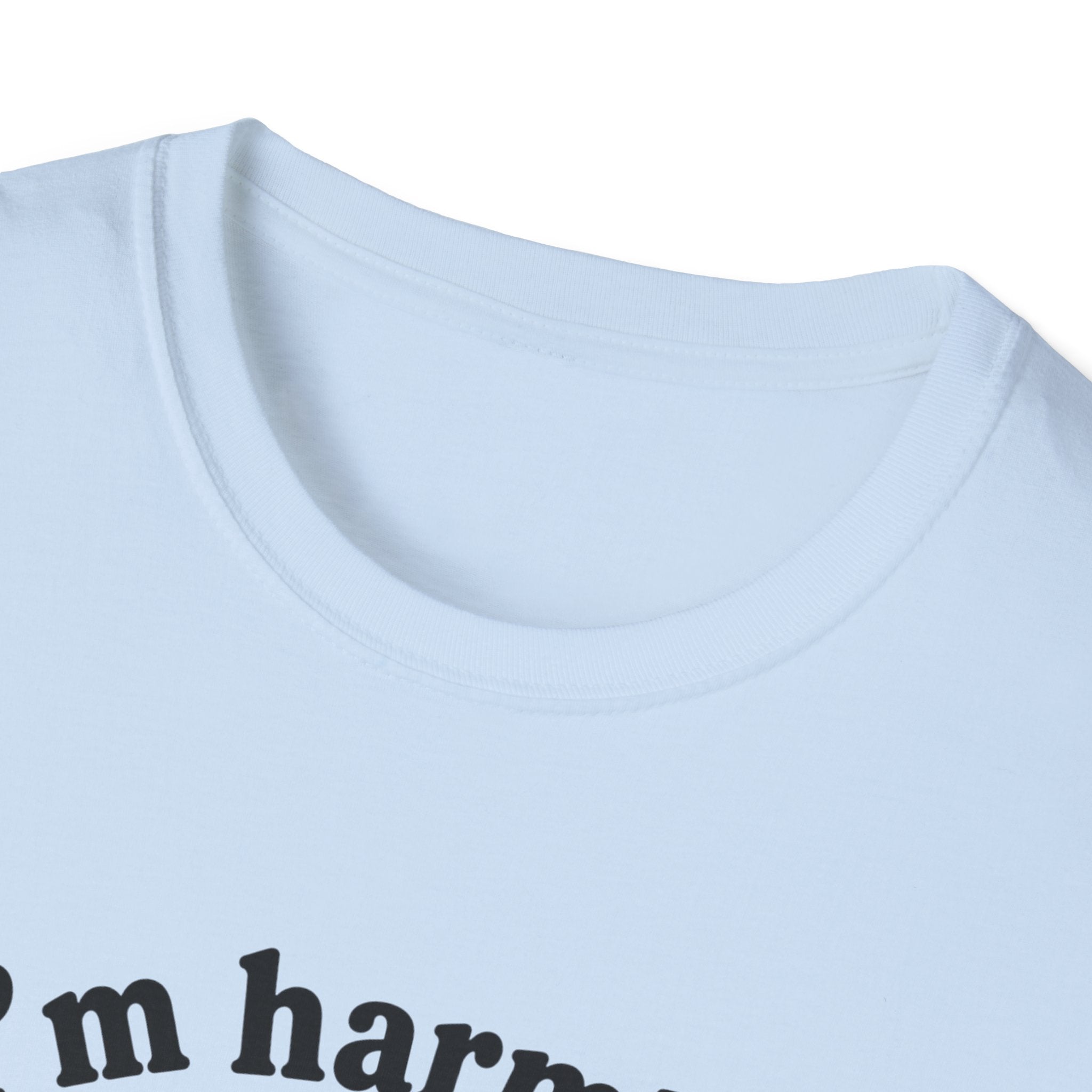 I's Harmless T-Shirt