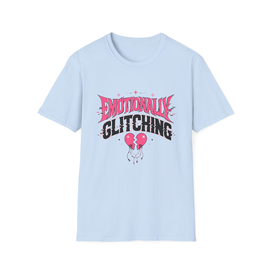 Emotionally Glitching T-Shirt