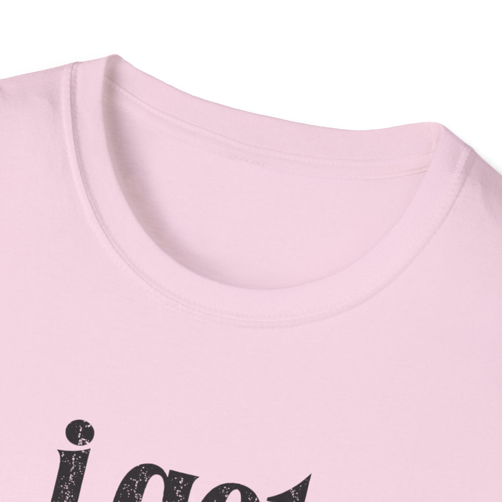 I get meaner when i'm in love T-Shirt