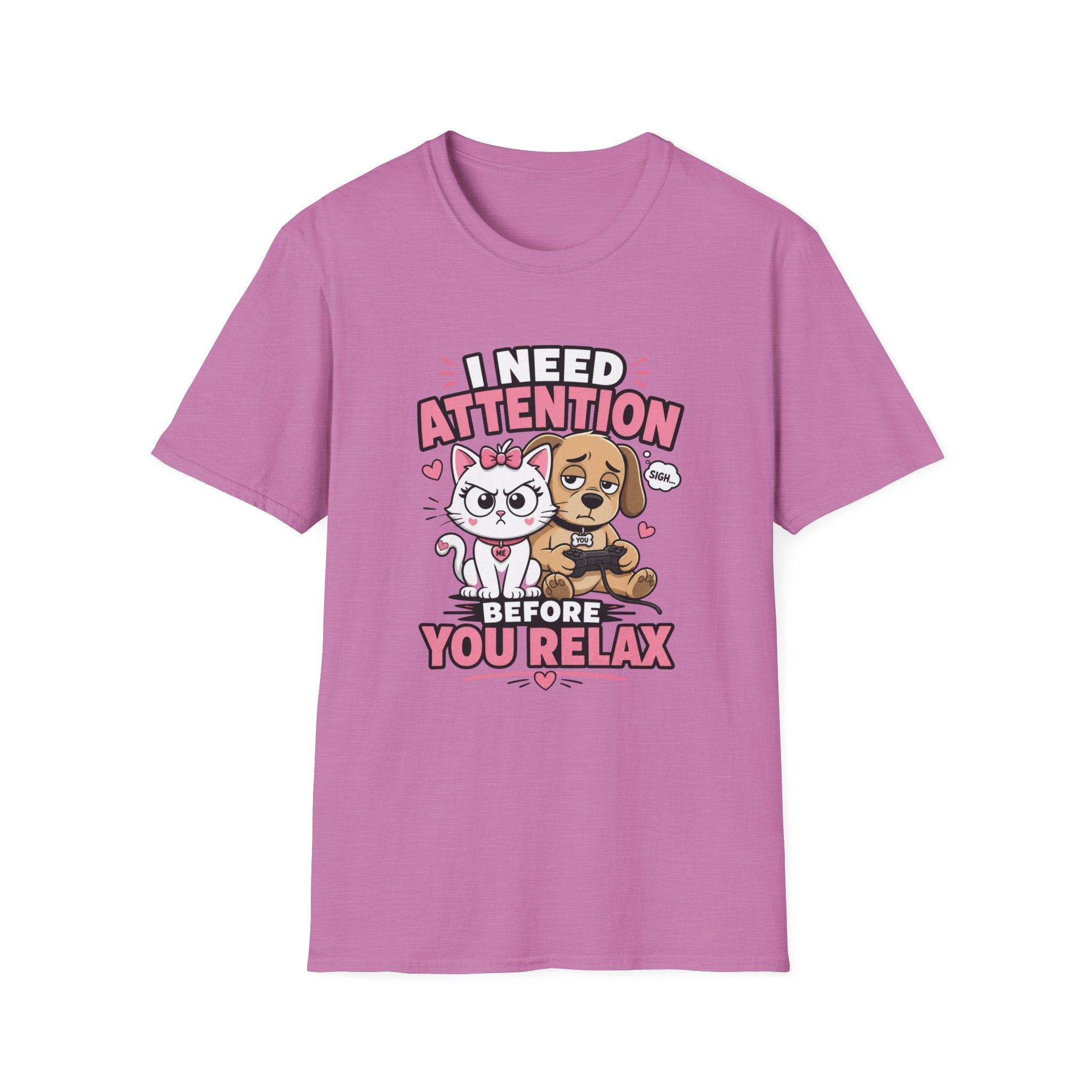 I Need Attention T-Shirt