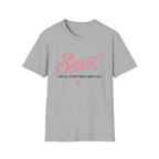 Sweet until further notice T-Shirt