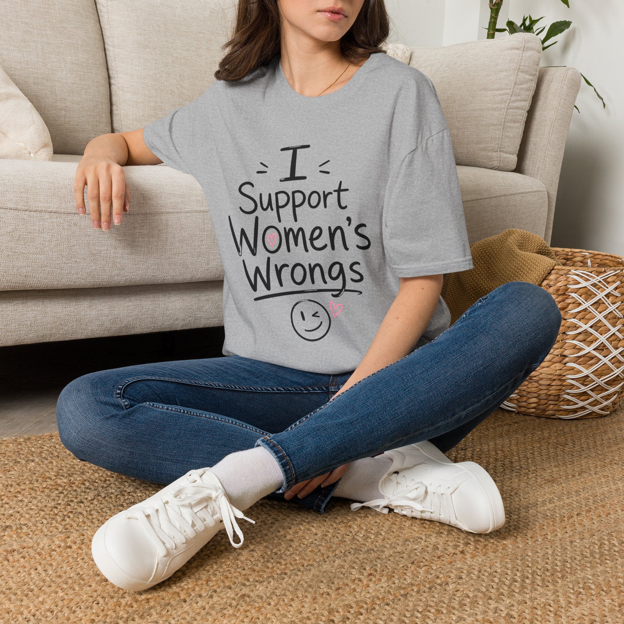 I Support Women's Wrongs T-Shirt