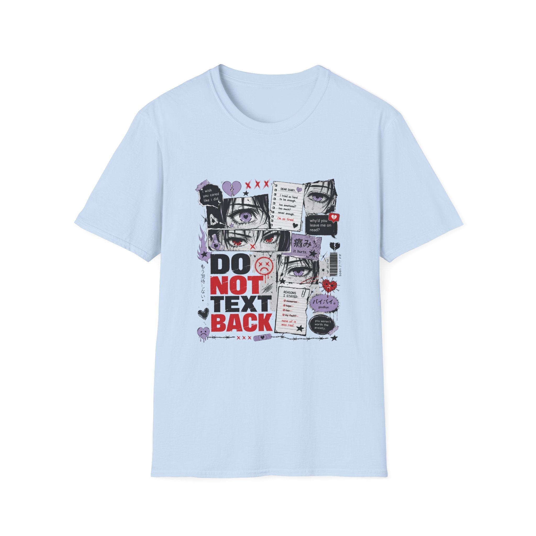 Do Not Text Back  T-Shirt
