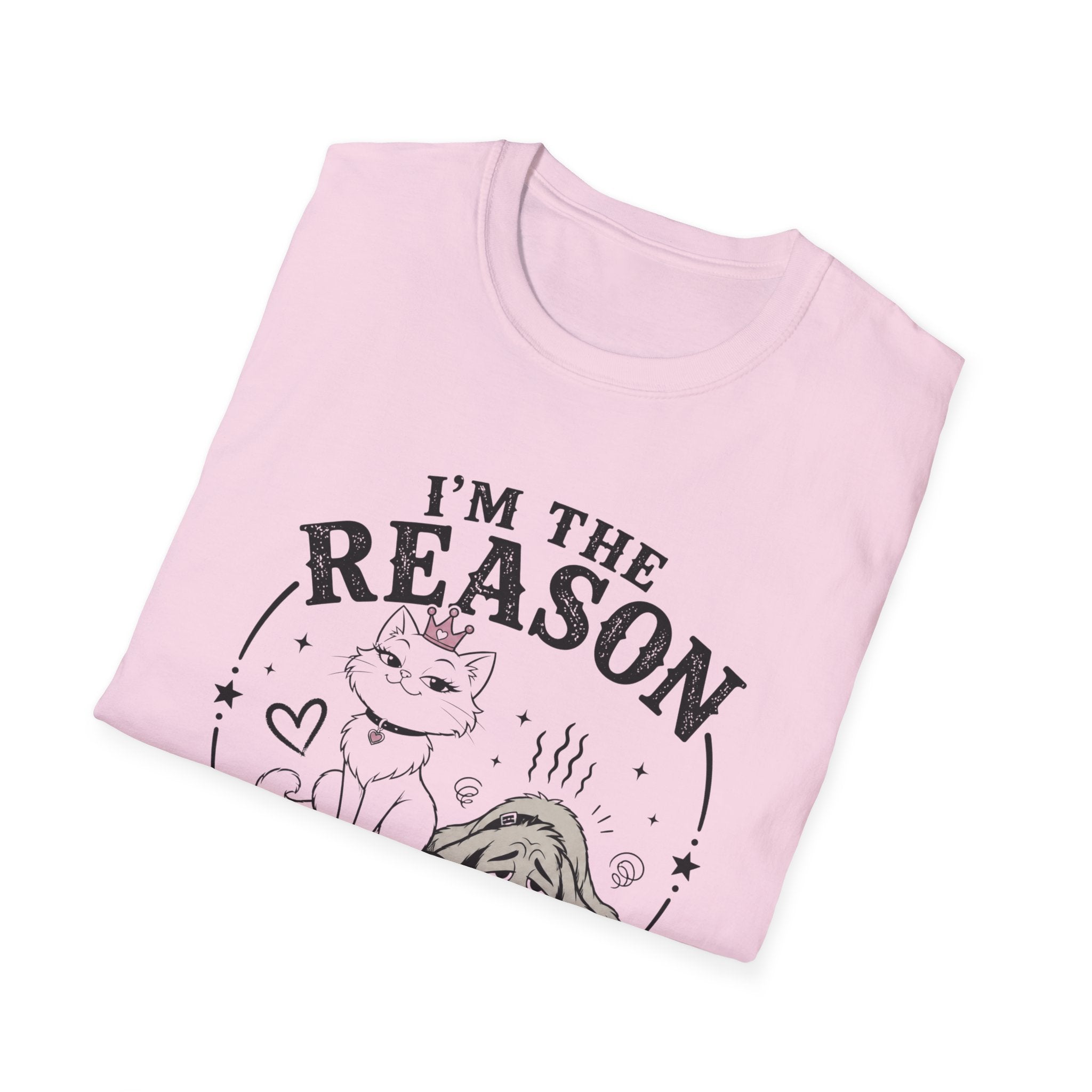 I'm the Reason He's Tired T-Shirt
