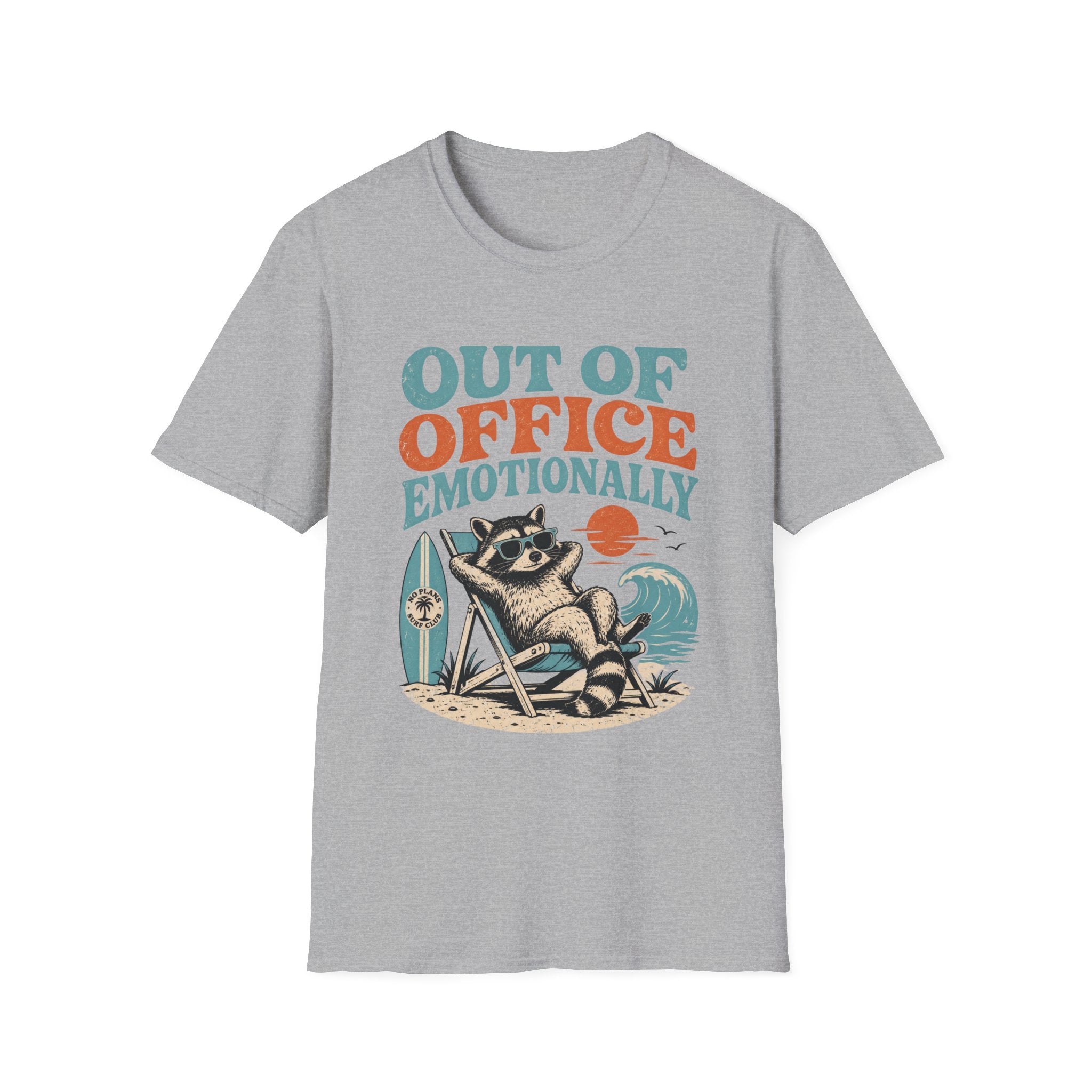 Out of the Office Emotionally T-Shirt