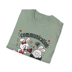 Communication is happening T-Shirt