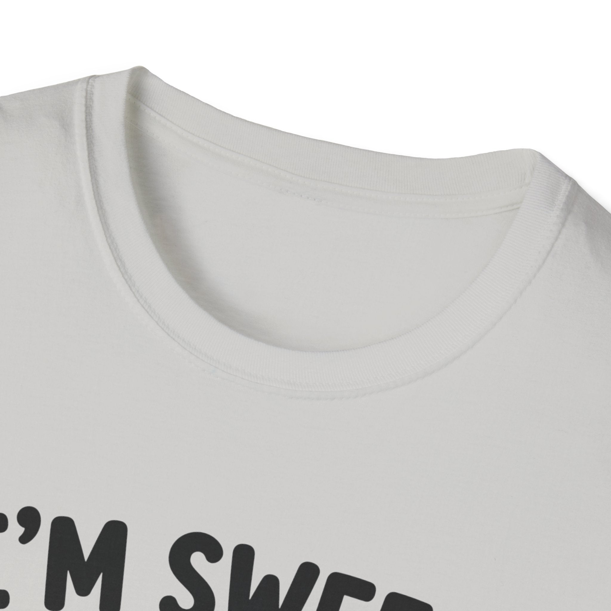I'm sweet Until I'm Not T-Shirt