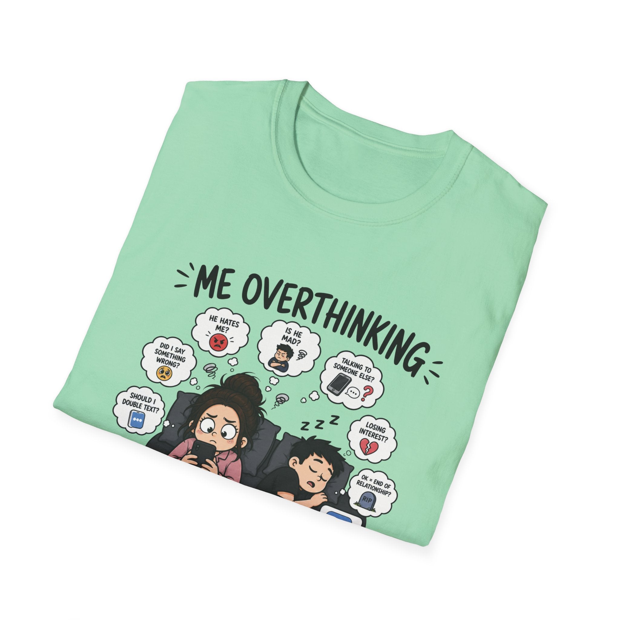 Me Overthinking T-Shirt