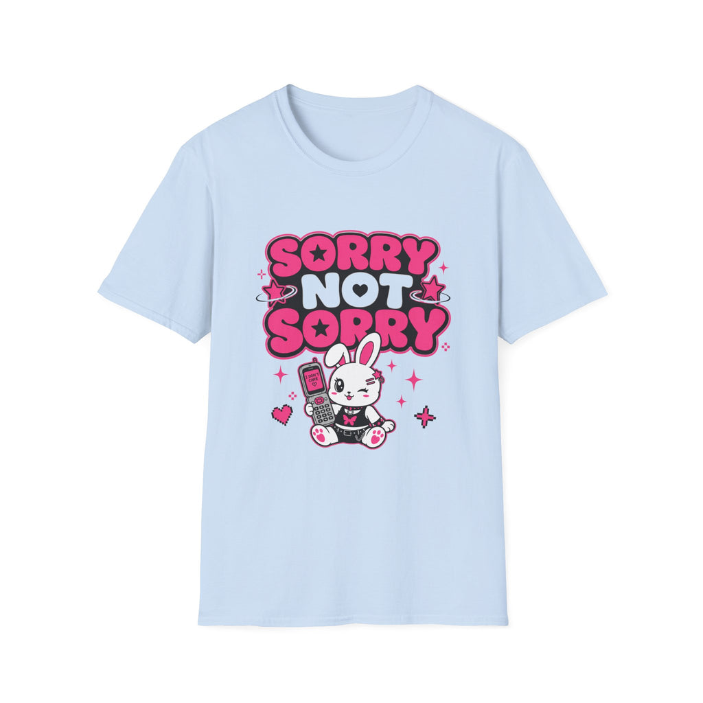 Sorry not sorry T-Shirt