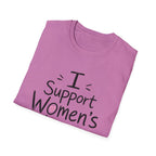 I Support Women's Wrongs T-Shirt