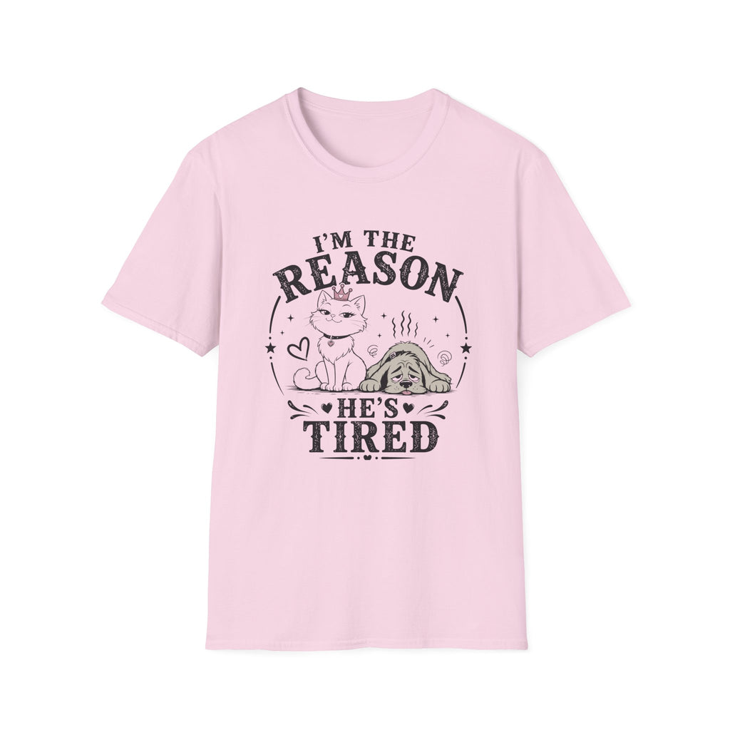 I'm the Reason He's Tired T-Shirt