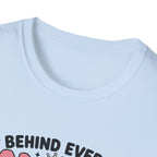 Behind Every Angry Girlfriend T-Shirt