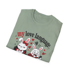 My love language is stress T-Shirt