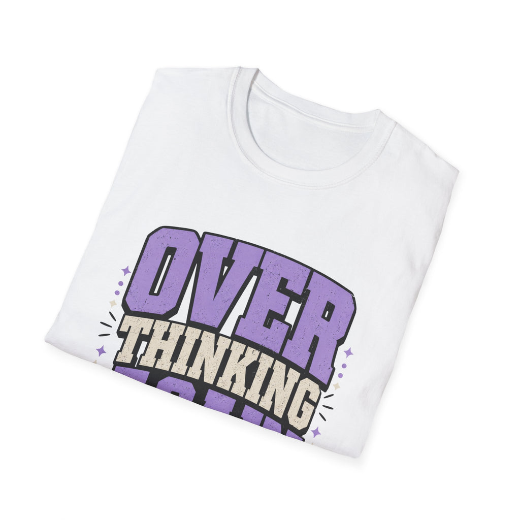 Over Thinking Again T-Shirt