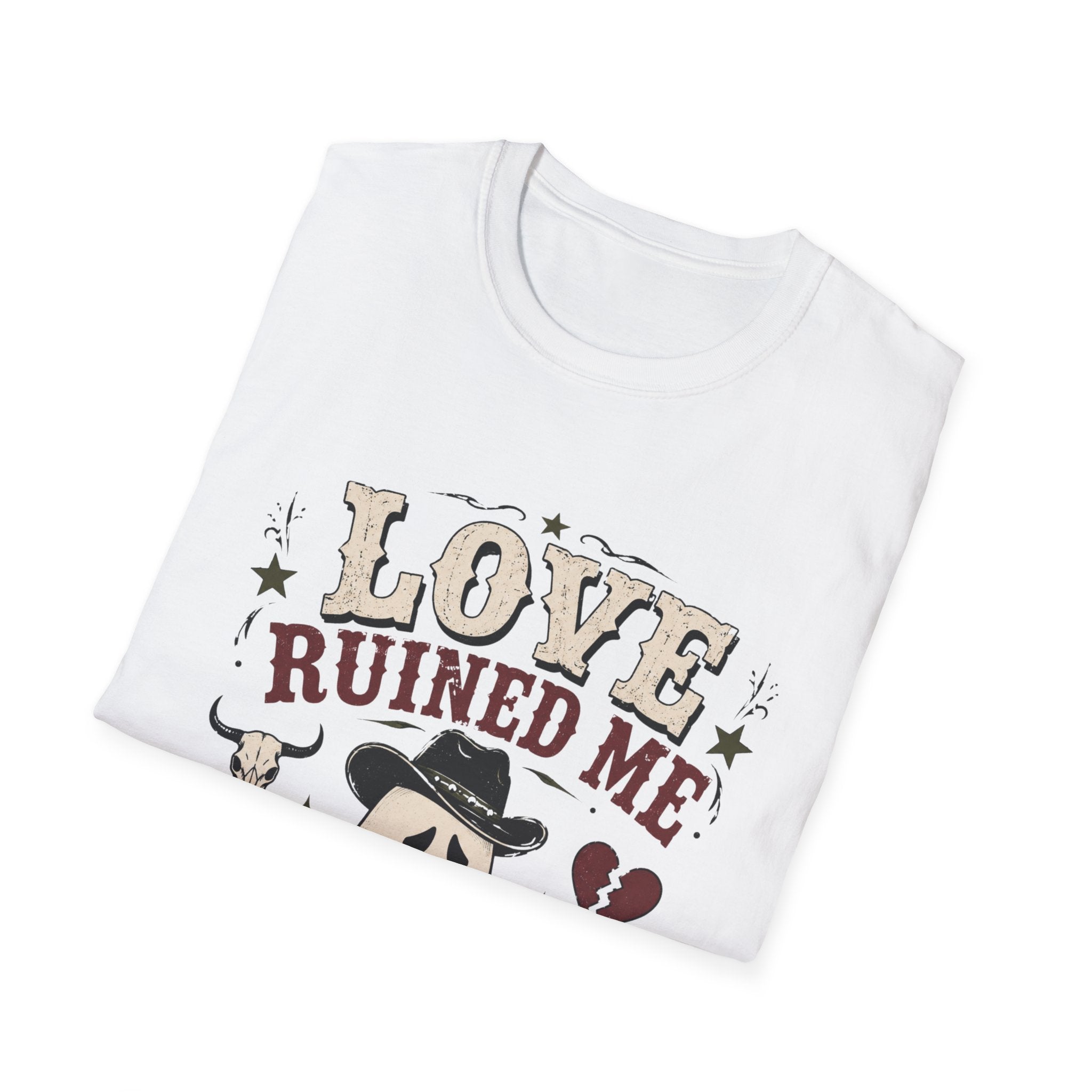 Love Ruined Me T-Shirt