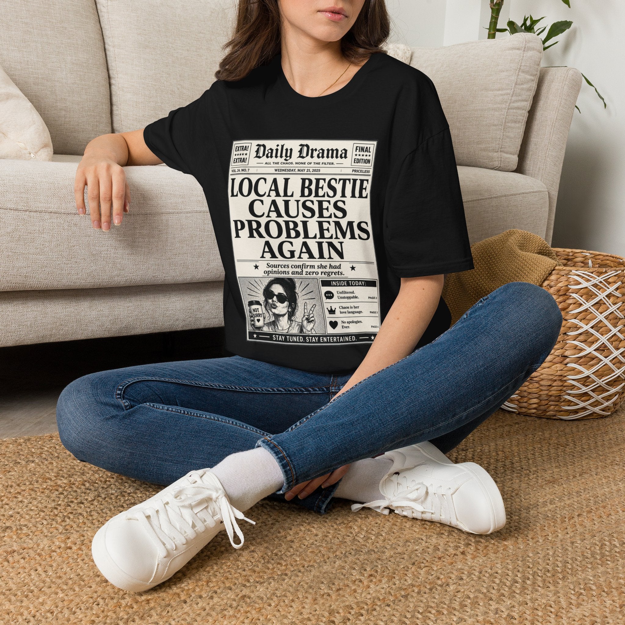 Local Bestie Causes Problems Again T-Shirt