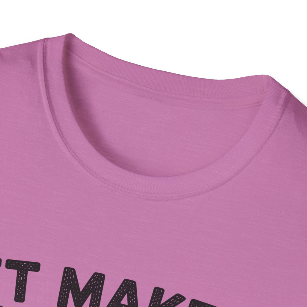 It Makes Sense In My Head T-Shirt