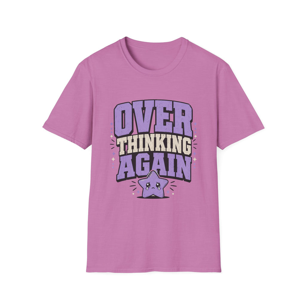 Over Thinking Again T-Shirt