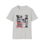 Do Not Text Back  T-Shirt