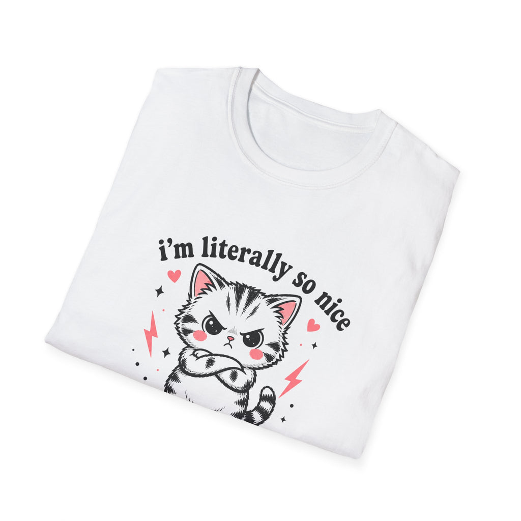 I'm Literally So Nice T-Shirt