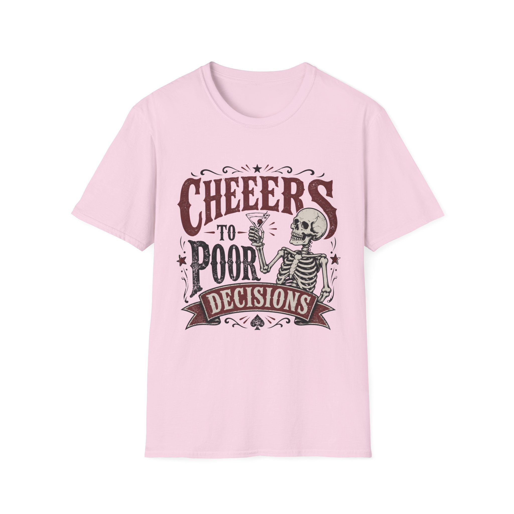 Cheers to Poor Decisions T-Shirt