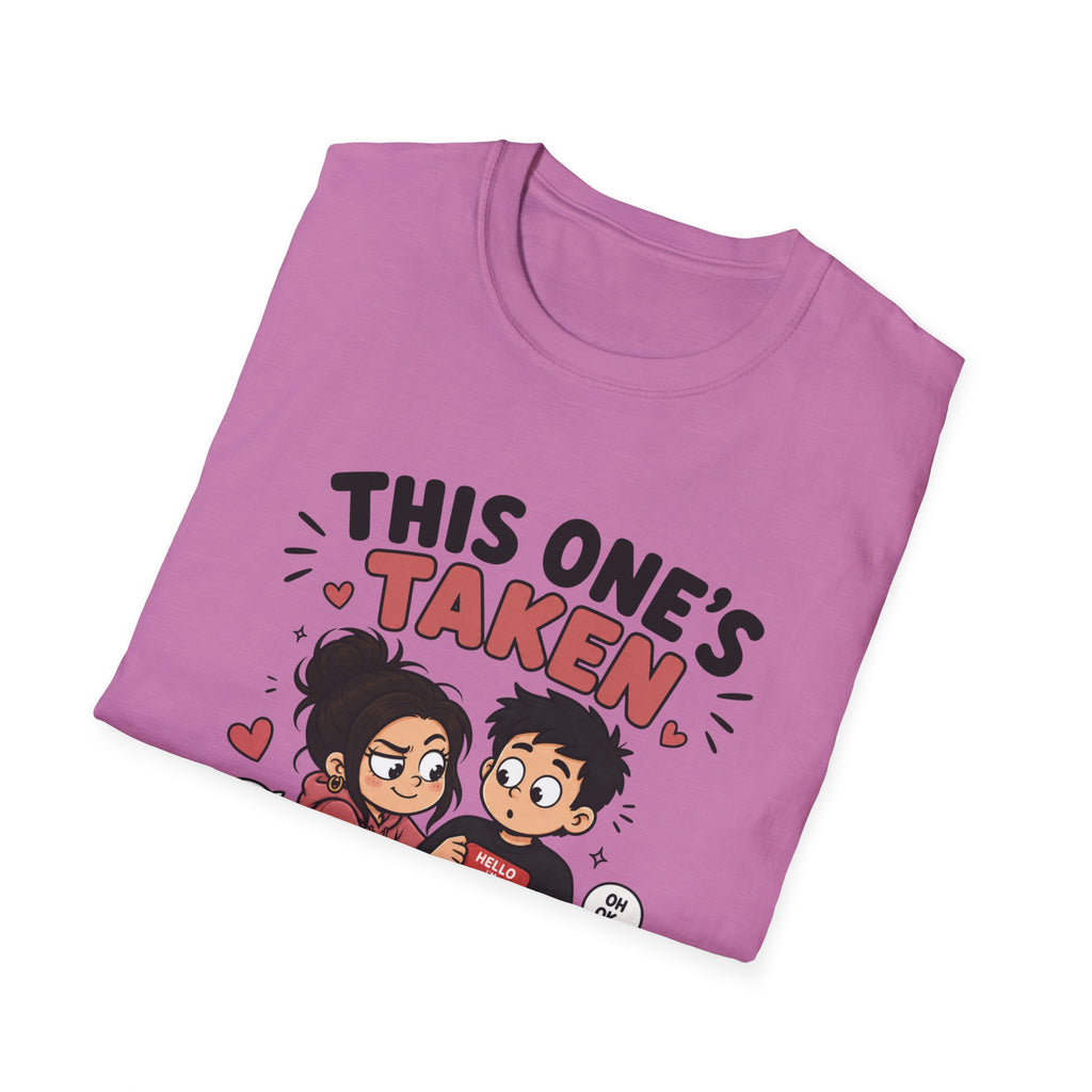 This One's TakenT-Shirt