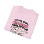 Behind Every Angry Girlfriend T-Shirt