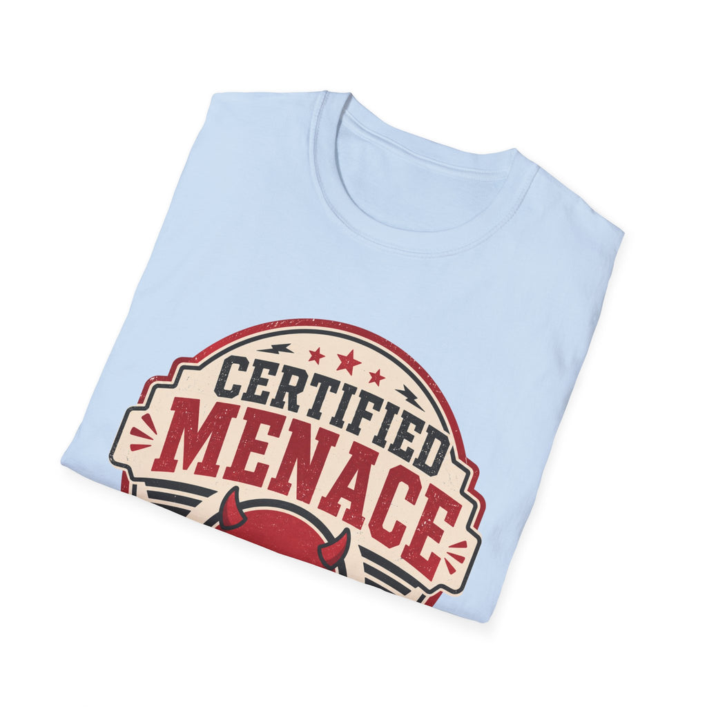 Certified Menace T-Shirt