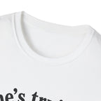he's trying i'll allow it T-Shirt