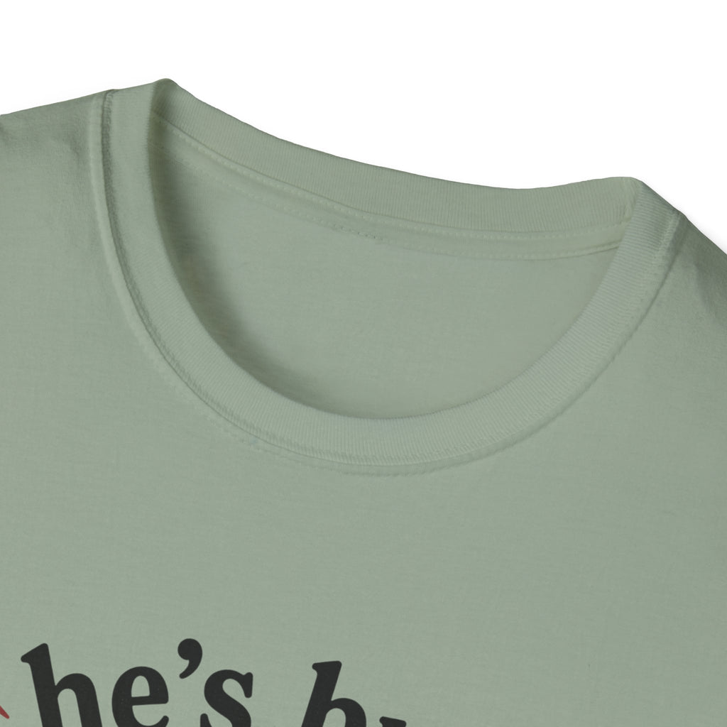 He's busy being useful T-Shirt