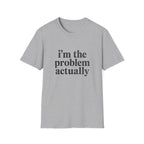 I's the Problem T-Shirt