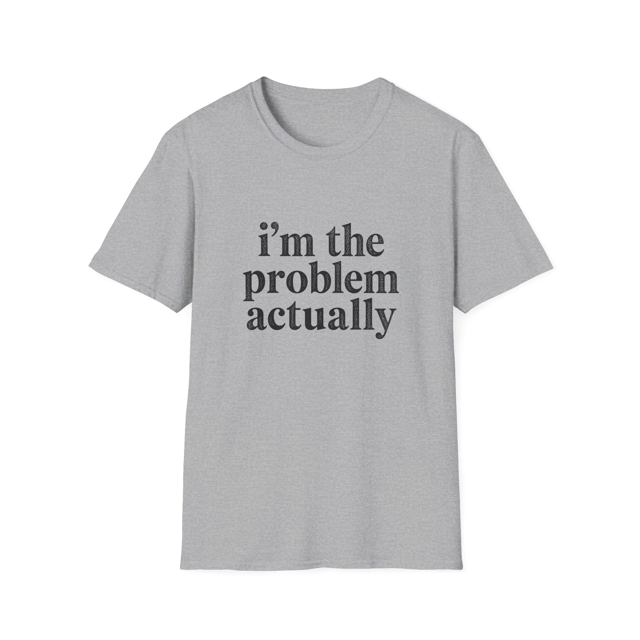 I's the Problem T-Shirt