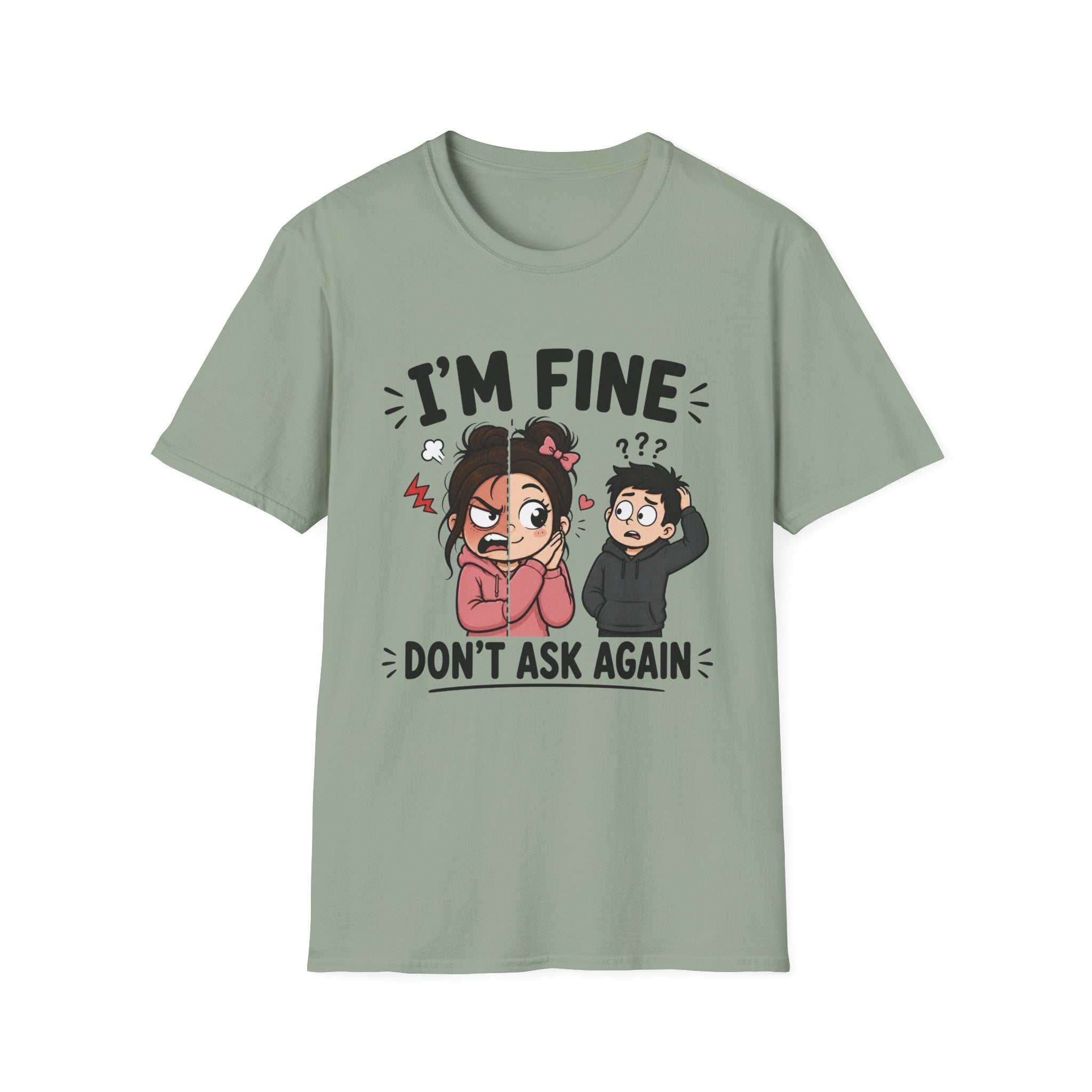 I'm Fine T-Shirt