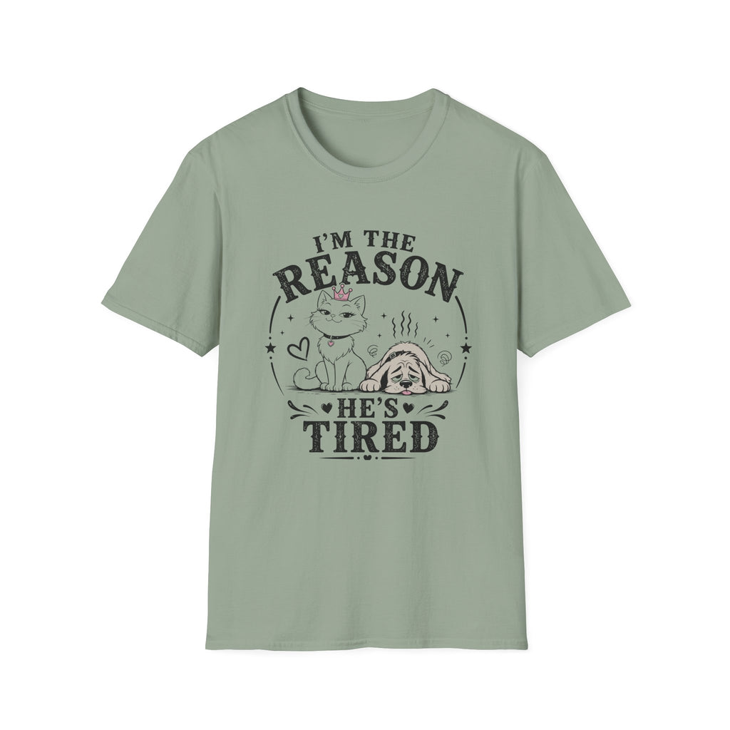 I'm the Reason He's Tired T-Shirt