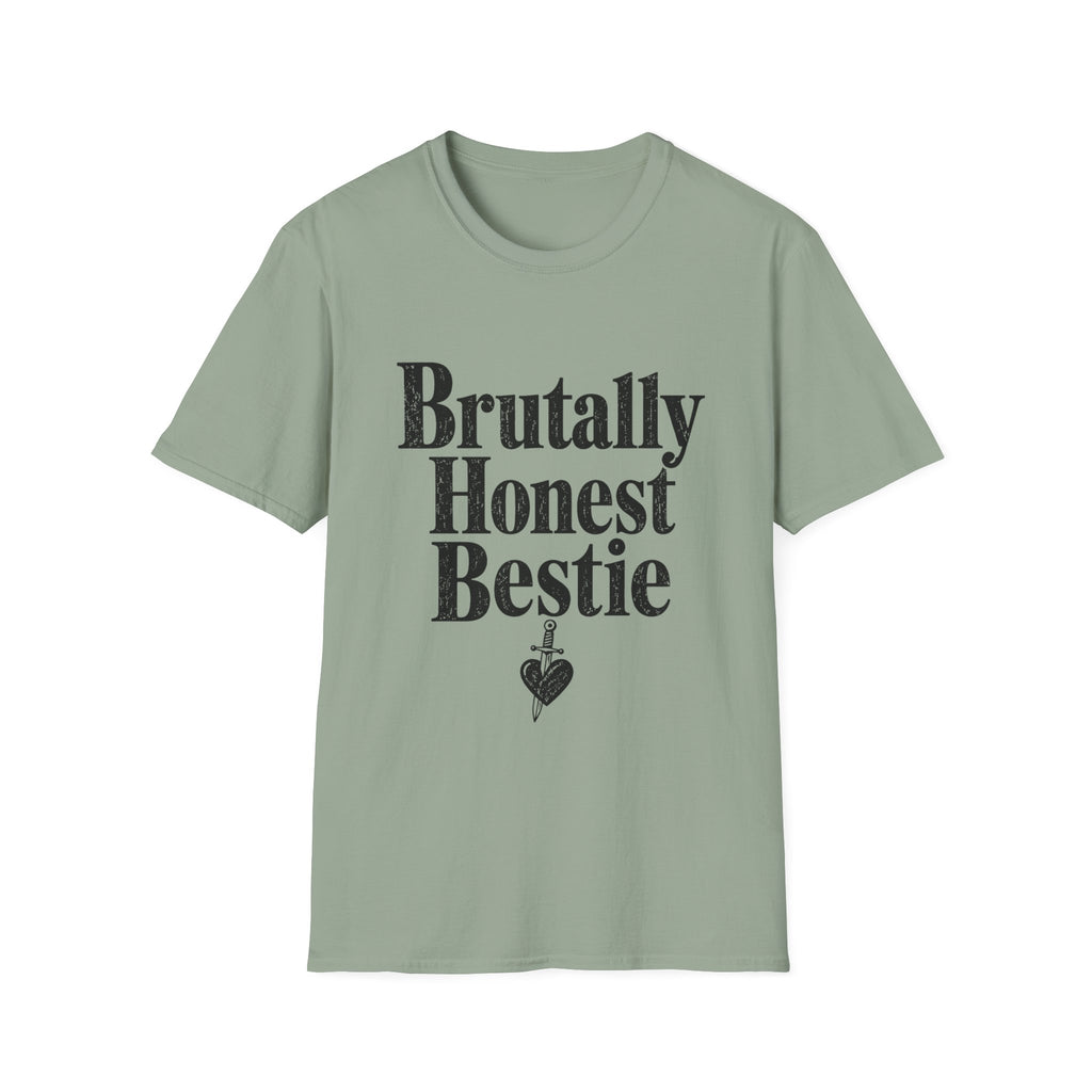 Brutally Honest Bestie T-Shirt