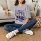Over Thinking Again T-Shirt