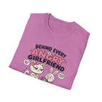 Behind Every Angry Girlfriend T-Shirt