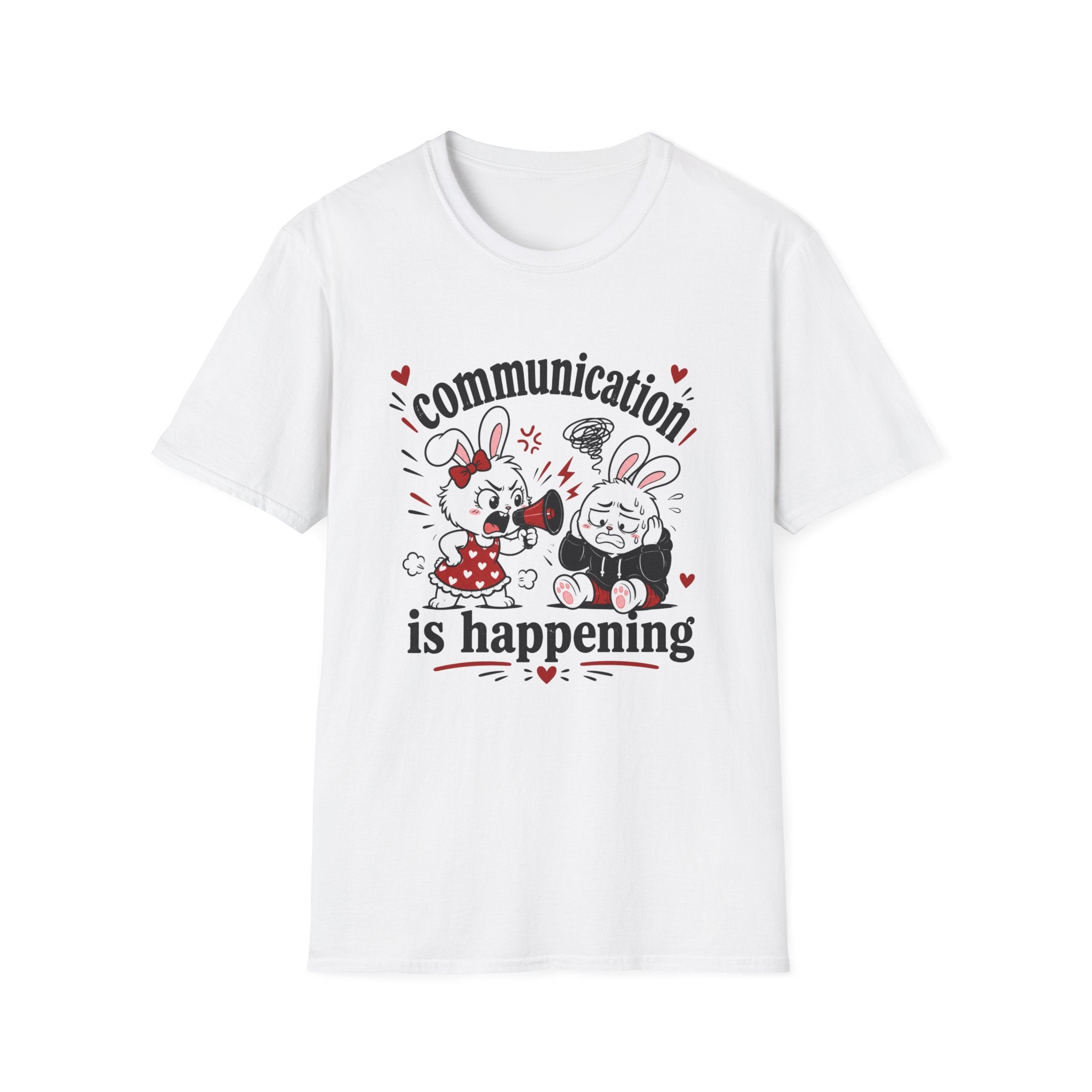 Communication is happening T-Shirt