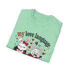 My love language is stress T-Shirt