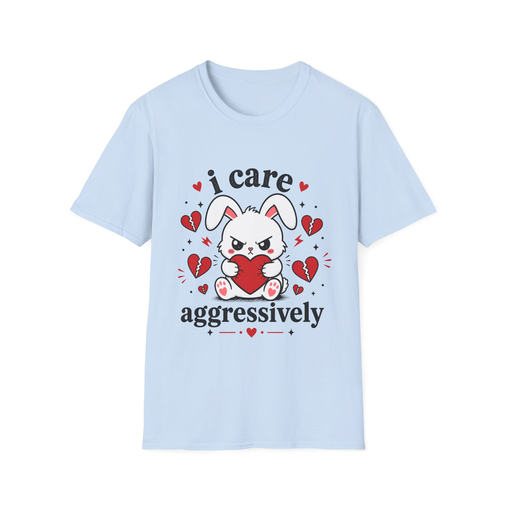 I Care Aggressively Bunny T-Shirt