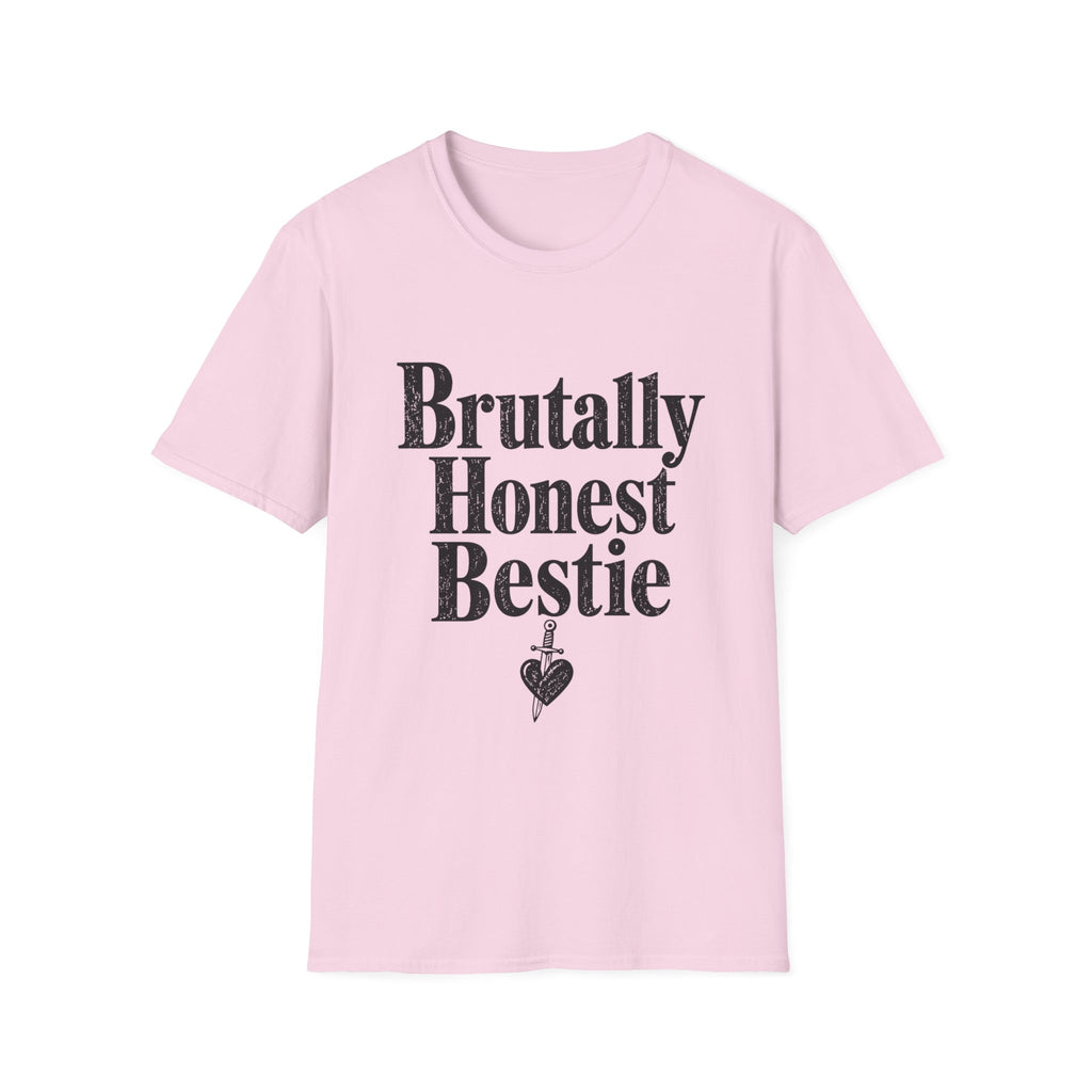 Brutally Honest Bestie T-Shirt