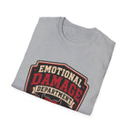 Emotional Damage department T-Shirt